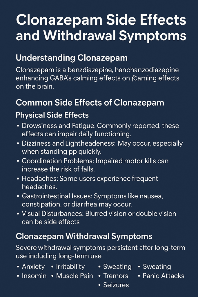 Clonazepam side effects and withdrawal symptoms infographic, detailing common and serious side effects along with withdrawal symptoms like anxiety, sweating, and muscle pain