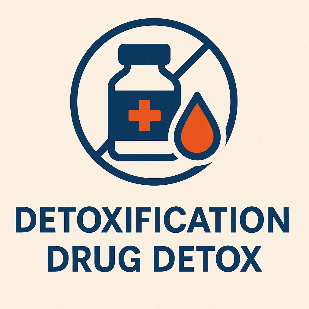 A graphic featuring the words 'DETOXIFICATION' and 'DRUG DETOX' in dark navy blue, with an icon of a medicine bottle and an orange droplet inside a prohibition symbol.